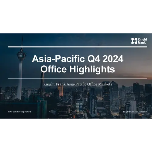 Asia Pacific Q4 2024 Office Highlights | KF Map – Digital Map for Property and Infrastructure in Indonesia