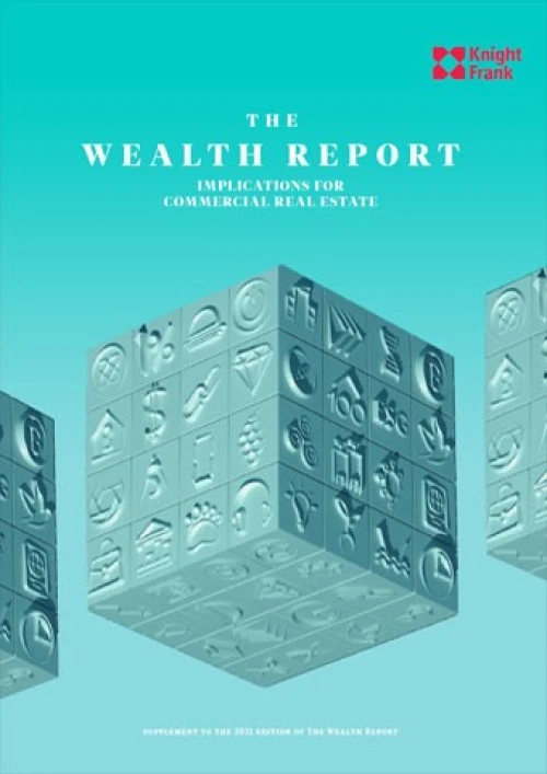 The Wealth Report Implications for Commercial Real Estate | KF Map – Digital Map for Property and Infrastructure in Indonesia
