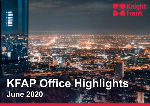 Knight Frank Asia Pacific Office Highlights June 2020 | KF Map – Digital Map for Property and Infrastructure in Indonesia